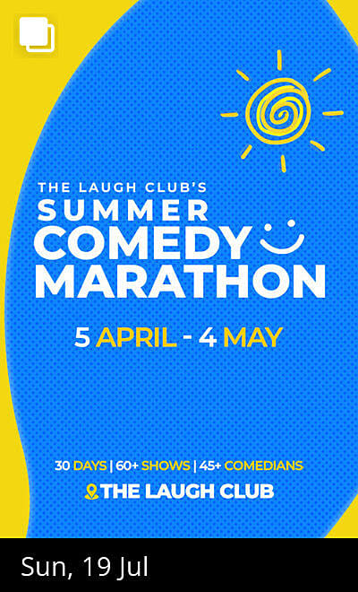 Summer Comedy Marathon by The Laugh Club