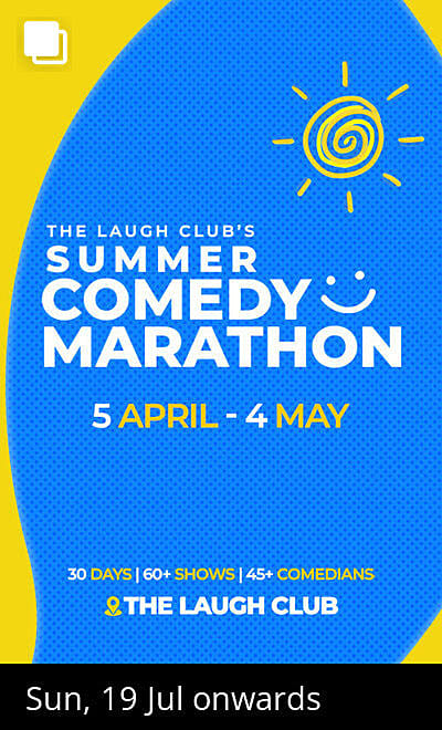 Summer Comedy Marathon by The Laugh Club
