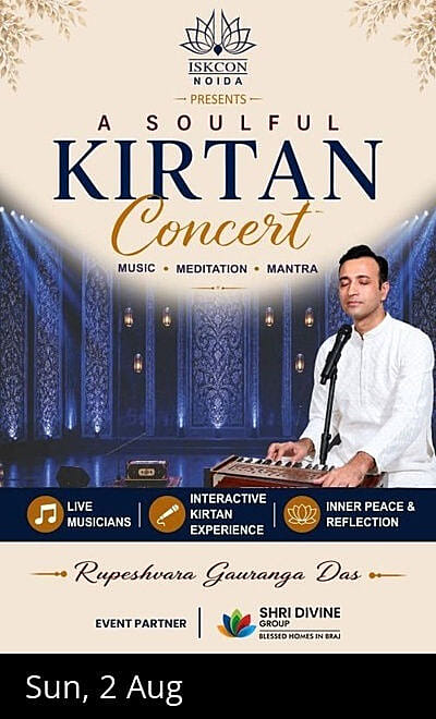 ISKCON Noida Presents - A Soulful Kirtan Concert
