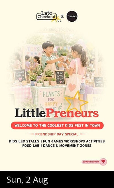 Littlepreneurs - LateCheckout x T-works