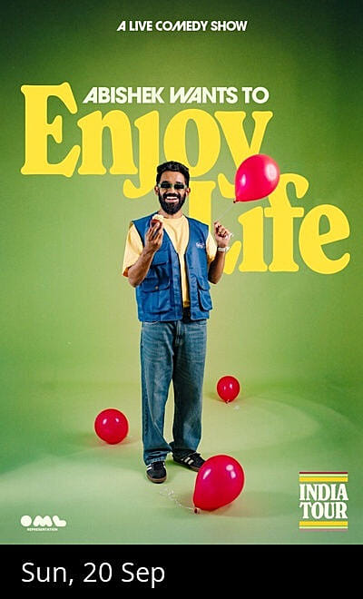 Abishek Wants to Enjoy Life - A Comedy Special