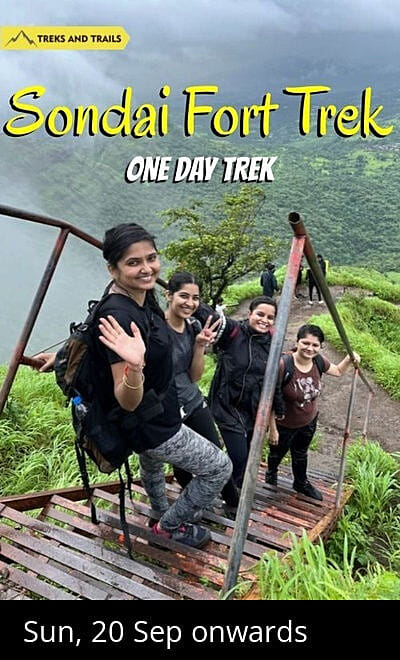 Sondai Fort Trek - Treks and Trails