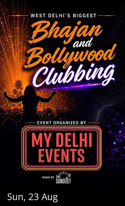 Bhajan & Bollywood Clubbing in Punjabi bagh