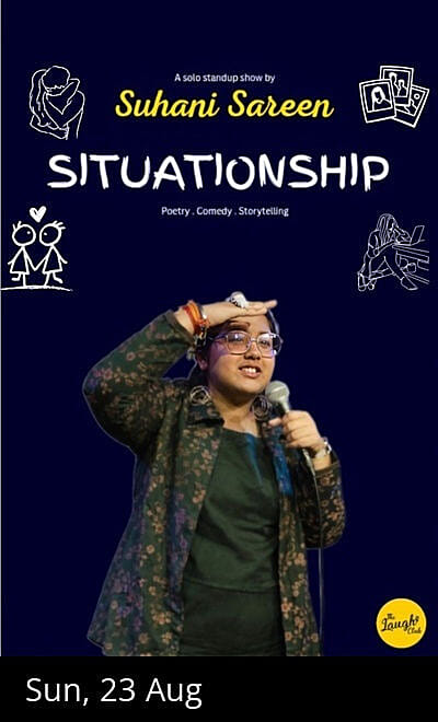 Situationship By Suhani Sareen