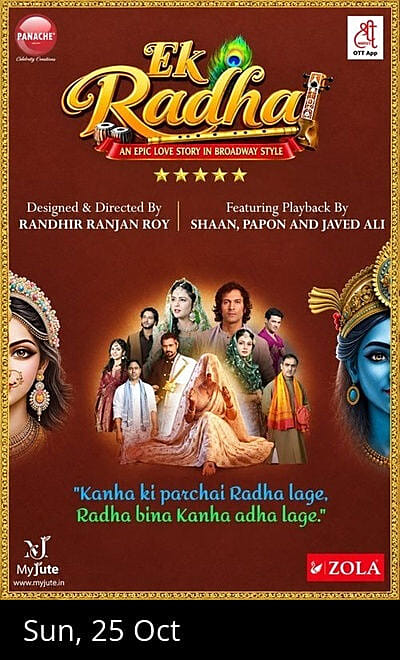 Ek Radha - An Epic Love Story In Broadway Style