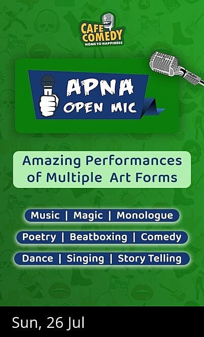 Apna Open Mic by Cafe Comedy