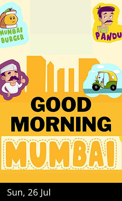 GOOD MORNING-MUMBAI