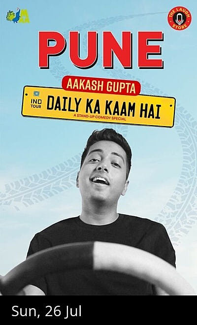 Daily Ka Kaam Hai By Aakash Gupta - Pune