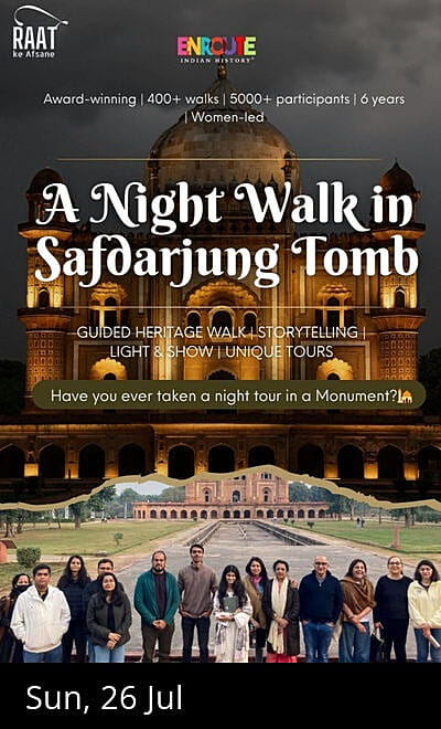 Raat Ke Afsane : Safdarjung Tomb