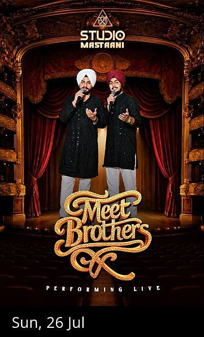 Studio Mastaani presents Meet Brothers