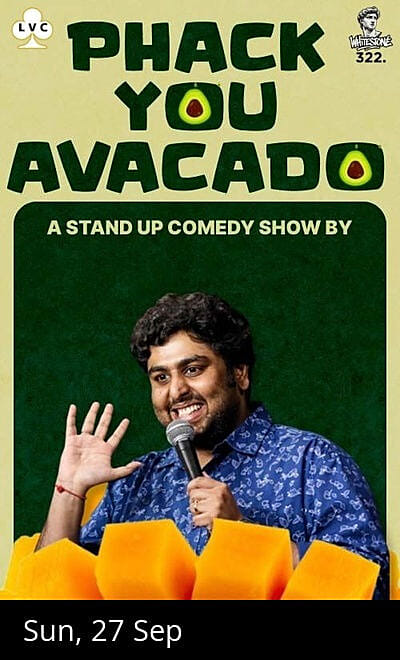 PHACK YOU AVACADO by Siddhartha Shetty