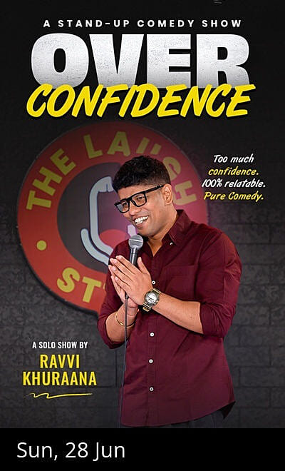 Over Confidence FT. Ravi Khurana