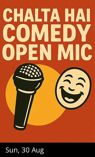 Chaltahai Comedy Open Mic
