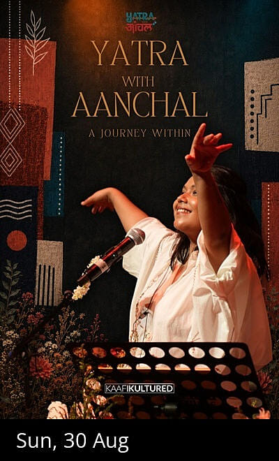 Yatra with Aanchal