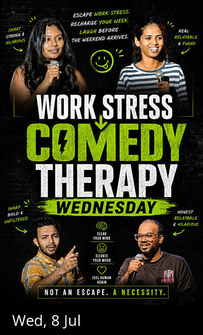 Work Stress Comedy Therapy Session (Wednesday)