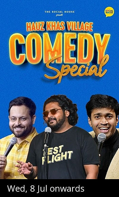 Hauz Khas Village Comedy Special Show