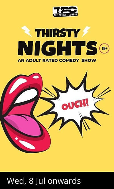 Thirsty Nights: An Adult Rated Comedy Show