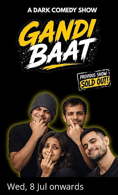 Gandi Baat: A Standup Comedy Show @FC road
