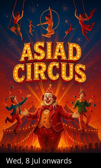 ASIAD CIRCUS - JAMNAGAR