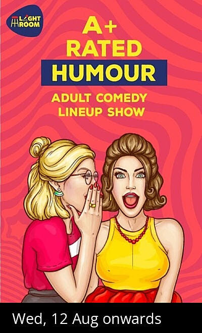 A+ Rated Humour: Adult Comedy Night