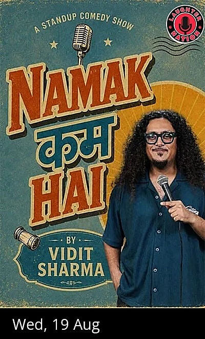 Namak Kam Hai - Standup comedy by Vidit Sharma
