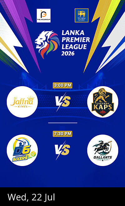 Jaffna vs Colombo and Dambulla vs Galle