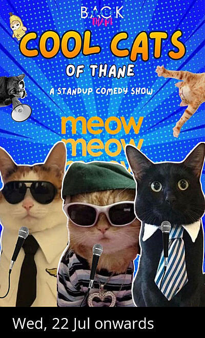 Cool Cats of Thane - A Standup Comedy show