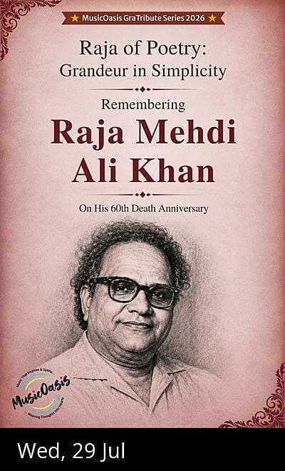 Remembering RAJA MEHDI ALI KHAN