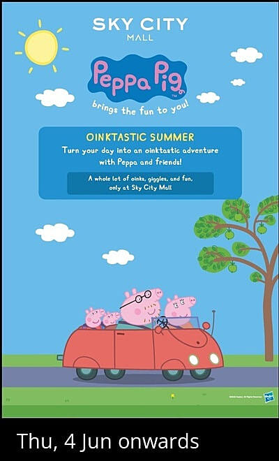 Peppa Pig at Sky City Mall