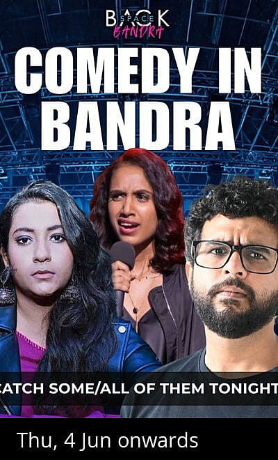 Comedy In Bandra by Backspace Bandra