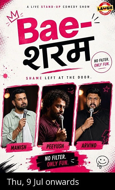 Baesharam - Standup comedy HSR Layout