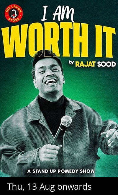 I AM WORTH IT Ft. Rajat Sood