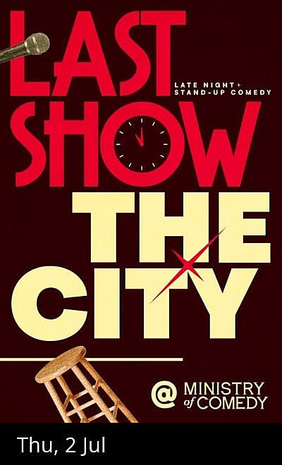 Last Comedy Show of the City! (Koramangala)