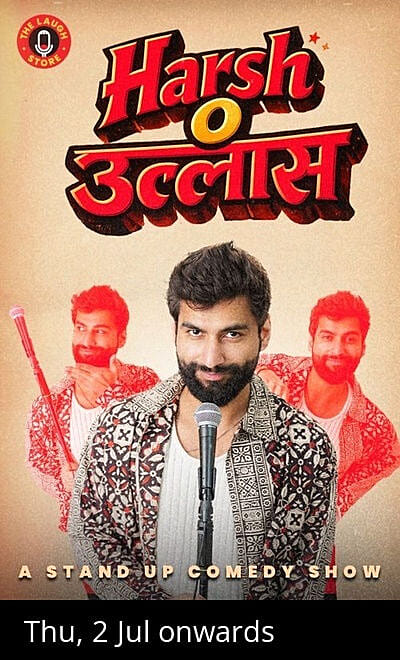 Harsh 'O' Ullas - A Standup Solo By Harsh Gujral