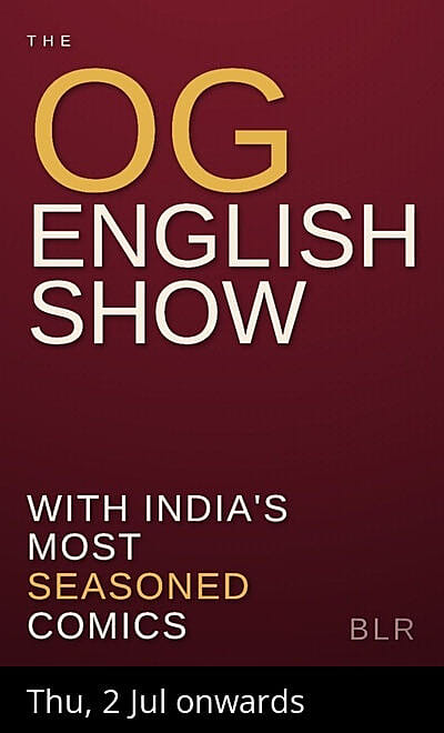 Best In English Stand Up - Indiranagar