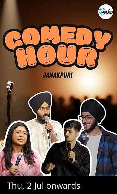 Comedy Hour - Janakpuri Comedy Mic