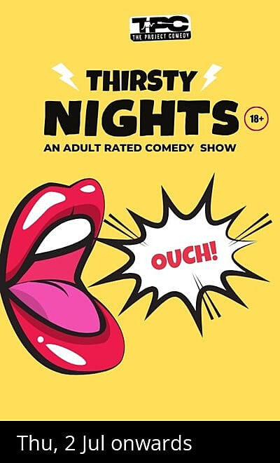 Thirsty Nights: An Adult Rated Comedy Show