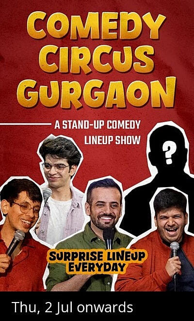 Comedy Circus Gurgaon: Standup Comedy Line-up Show