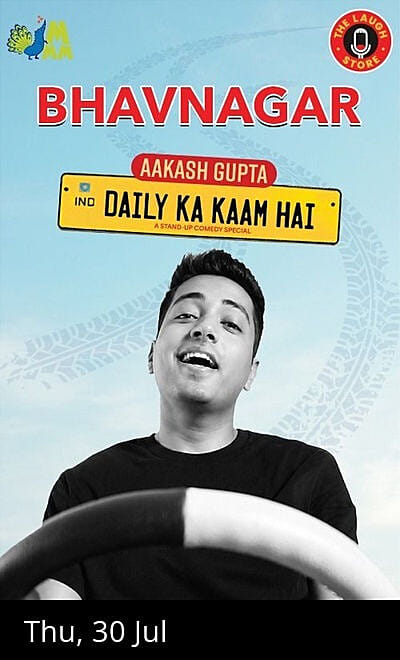 Daily Ka Kaam Hai By Aakash Gupta - Bhavnagar