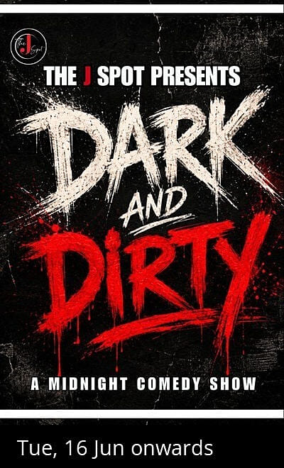 DARK AND DIRTY- A Standup Comedy Show