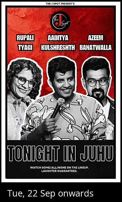 Tonight In Juhu - A Live Standup Comedy Show