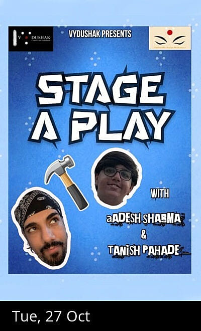 Stage a Play (Vydushak Natya Mahotsav)