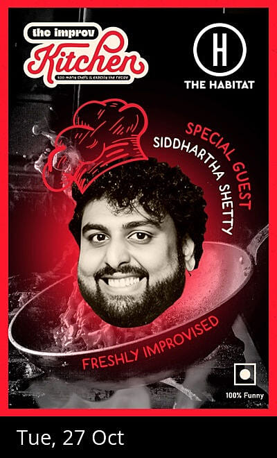 The Improv Kitchen ft. Siddhartha Shetty