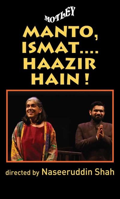 Motley: MANTO ISMAT HAAZIR HAIN (A)