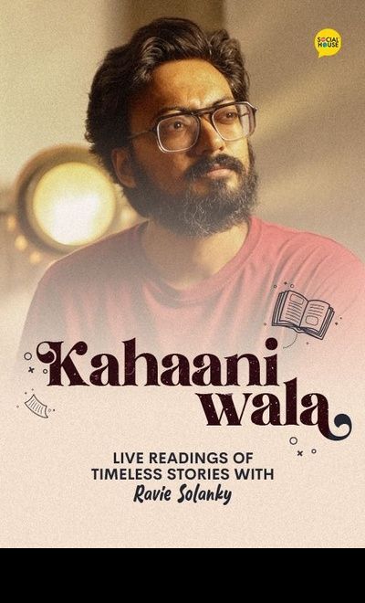 Kahaaniwala - Live Storytelling with Ravie Solanky