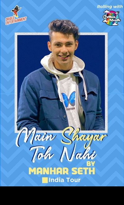 MAIN SHAYAR TOH NAHI ft Manhar Seth