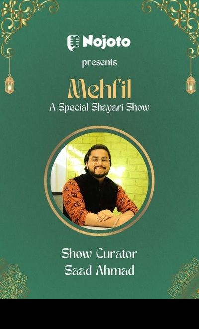 Nojoto presents Mehfil- A Special Shayari Show 