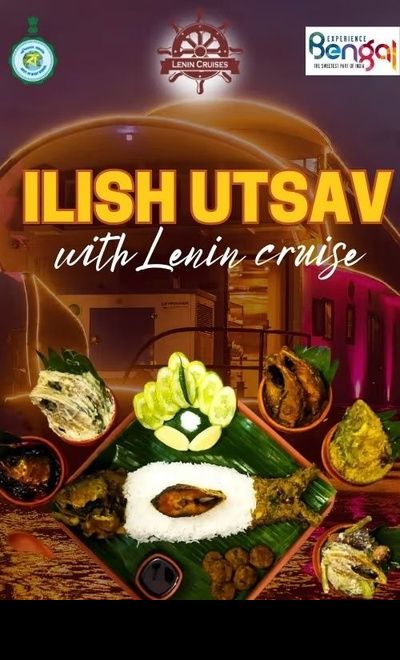 ILISH UTSAV WITH LENIN CRUISE