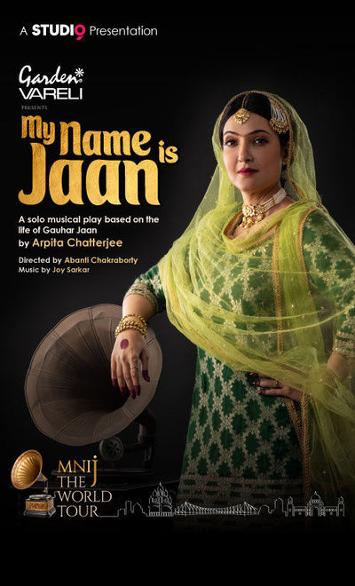 MY NAME IS JAAN - Kolkata 