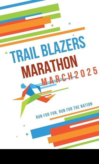 TRAIL BLAZERS MARCH 2025 MARATHON